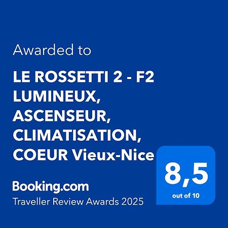 LE ROSSETTI 2 - F2 LUMINEUX, ASCENSEUR, CLIMATISATION, COEUR Vieux-Nisa Exterior foto